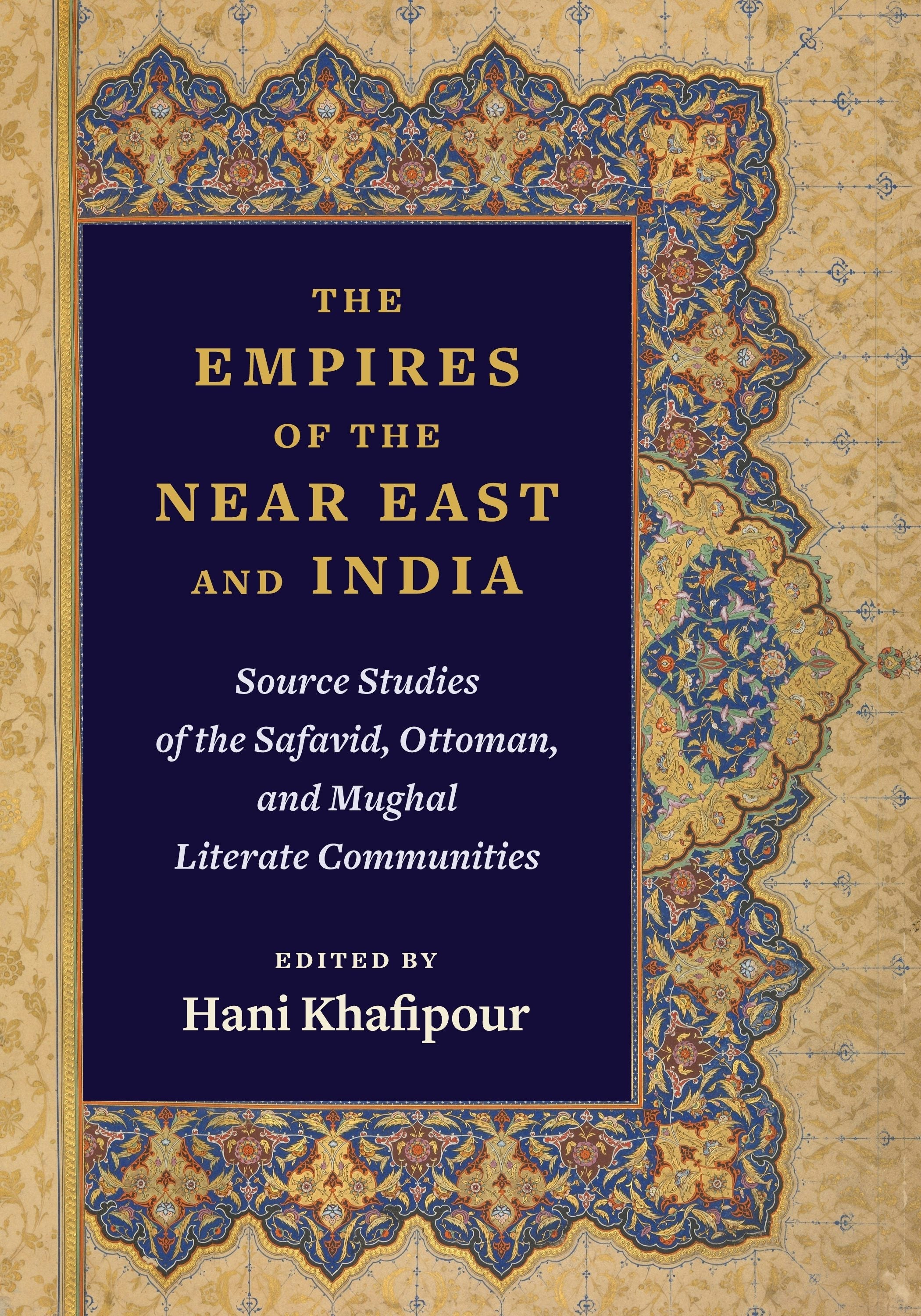 Book cover image for The Empires of the Near East and India ISBN: 9780231174367